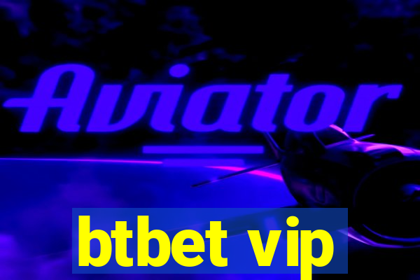 btbet vip